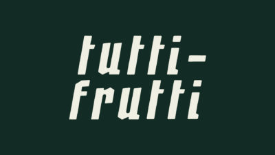 Tutti Frutti